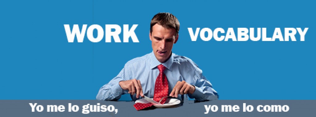 Work Vocabulary Para Desenvolverte En Tu Jornada Laboral Centro De Idiomas Umh
